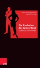 Die Evolution des James Bond : Stabilitat und Wandel - eBook