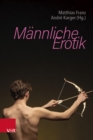 Mannliche Erotik - eBook