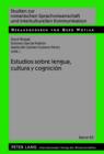 Estudios sobre lengua, cultura y cognicion - eBook