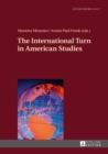 The International Turn in American Studies - eBook
