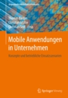 Mobile Anwendungen in Unternehmen : Konzepte und betriebliche Einsatzszenarien - eBook