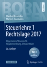 Steuerlehre 1 Rechtslage 2017 : Allgemeines Steuerrecht, Abgabenordnung, Umsatzsteuer - eBook