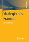 Strategisches Framing : Eine Einfuhrung - eBook