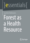 Forest as a Health Resource - eBook