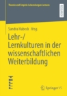 Lehr-/Lernkulturen in der wissenschaftlichen Weiterbildung - eBook