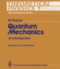 Quantum Mechanics : An Introduction - eBook