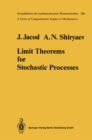 Limit Theorems for Stochastic Processes - eBook