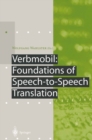 Verbmobil: Foundations of Speech-to-Speech Translation - eBook