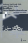Betriebliche Entscheidungsinterdependenzen : Die Fallstudie Peter Pollmann - eBook