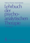 Lehrbuch der psychoanalytischen Therapie : Band 1: Grundlagen - eBook