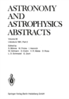 Literature 1981, Part 2 : A Publication of the Astronomisches Rechen-Institut Heidelberg Member of the Abstracting Board of the International Council of Scientific Unions Astronomy and Astrophysics Ab - eBook
