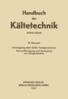 Erzeugung Sehr Tiefer Temperaturen : Gasverflussigung und Zerlegung von Gasgemischen - eBook