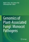 Genomics of Plant-Associated Fungi: Monocot Pathogens - eBook