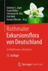 Rothmaler - Exkursionsflora von Deutschland, Gefapflanzen: Atlasband - eBook