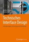 Technisches Interface Design : Anforderungen, Bewertung und Gestaltung - eBook