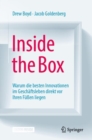 Inside the Box : Warum die besten Innovationen im Geschaftsleben direkt vor Ihren Fuen liegen - eBook