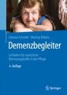 Demenzbegleiter : Leitfaden fur zusatzliche Betreuungskrafte in der Pflege - eBook