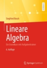 Lineare Algebra : Ein Grundkurs mit Aufgabentrainer - eBook