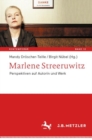 Marlene Streeruwitz : Perspektiven auf Autorin und Werk - eBook