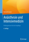 Anasthesie und Intensivmedizin  Prufungswissen fur die Fachpflege - eBook