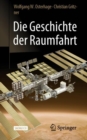 Die Geschichte der Raumfahrt - eBook
