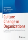 Culture Change in Organizations : A Toolkit for Applied Psychology in Change Management - eBook