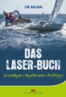 Das Laser-Buch : Grundlagen, Segeltechnik, Profitipps - eBook