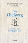 Der Flieweg : Gedanken zum Daodejing des Laozi - eBook