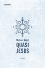 Quasi Jesus : Roman - eBook