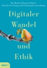 Digitaler Wandel und Ethik - eBook
