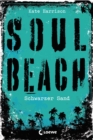 Soul Beach (Band 2) - Schwarzer Sand : Mystery-Thriller fur Jugendliche ab 13 Jahre - eBook