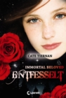 Immortal Beloved (Band 3) - Entfesselt - eBook