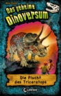 Das geheime Dinoversum (Band 2) - Die Flucht des Triceratops - eBook