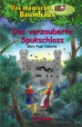 Das magische Baumhaus (Band 28) - Das verzauberte Spukschloss - eBook