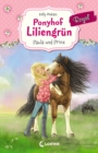 Ponyhof Liliengrun Royal (Band 2) - Paula und Prinz : Fur Madchen ab 7 Jahre - eBook