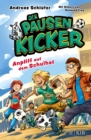 Die Pausenkicker - Anpfiff auf dem Schulhof : Coole Kinderbuch-Serie ab 8 Jahren uber Fuball, Freundschaft und den Schulalltag - eBook
