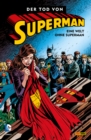 Superman - Der Tod von Superman - Bd. 2: Eine Welt ohne Superman - eBook