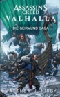 Assassin's Creed Valhalla: Die Geirmund Saga : Roman zum Game - eBook