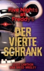 Five Nights at Freddy's: Der vierte Schrank - eBook