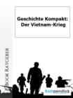 Der Vietnam-Krieg : -Geschichte kompakt - eBook