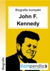 Biografie kompakt: John F. Kennedy - eBook