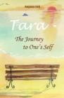 Tara - The Journey To One's Self : Secrets Of Life - eBook