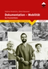 Dokumentation - Mobilitat : Der Praxisleitfaden - eBook