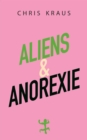 Aliens & Anorexie - eBook