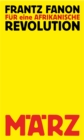 Fur eine afrikanische Revolution : Politische Schriften - eBook