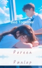 Bed Together : Together - eBook