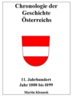 Chronologie der Geschichte Osterreichs 11 : hronologie der Geschichte Osterreichs. 11. Jahrhundert. Jahr 1000-1099 - eBook
