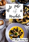 Heute gibt es - Muscheln : Entdecke kulinarische Meeresfreuden mit 30 raffinierten Muschel-Rezepten! - eBook
