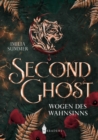 Second Ghost : Wogen des Wahnsinns - eBook