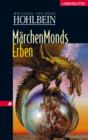 Marchenmonds Erben : Marchenmond Band 3 - eBook